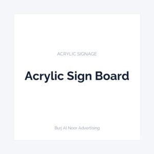 Acrylic Sign Board