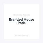 Branded Mouse Pads