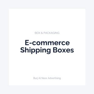E-commerce Shipping Boxes